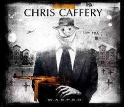 Chris Caffery : W.A.R.P.E.D.
